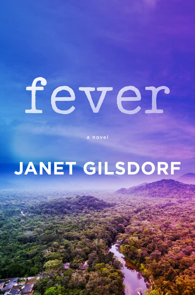 Cover of Fever by Janet Gilsdorf